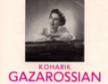 Koharik Gazarosyan (Alis K. G. Haser)